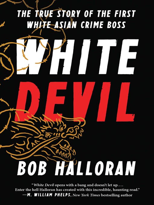 Title details for White Devil by Bob Halloran - Available